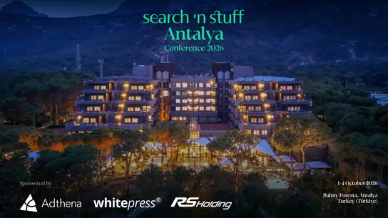 Search ’n Stuff, Dijital Pazarlama ve Yapay Zekanın Global İsimlerini 1-4 Ekim’de Antalya’da Buluşturuyor